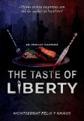 Portada del libro "The Taste Of Liberty"