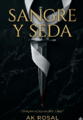 Portada del libro "Sangre y Seda"