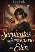 Portada del libro "Serpientes en el escenario del Ed&eacute;n. "