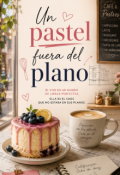 Portada del libro "Un pastel fuera del plano"