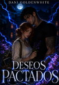 Portada del libro "Deseos Pactados"