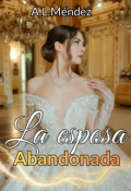 Portada del libro "La esposa abandonada"