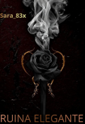 Portada del libro "Ruina Elegante +18 "