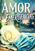 Portada del libro "Amor en Emergencias"