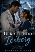 Portada del libro "Derritiendo al Iceberg "