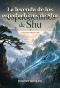 Portada del libro "La Leyenda de los Espadachines de Shu"