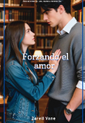 Portada del libro "Forzando el amor "