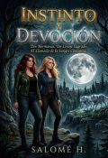 Portada del libro "Instinto Y Devocion"