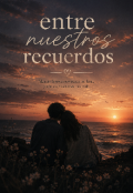Portada del libro "Entre nuestros recuerdos "
