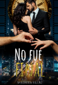 Portada del libro "No fue el final "