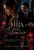 Portada del libro "La Hija Del Silencio"