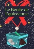 Portada del libro "Lo Bonito de Equivocarse"