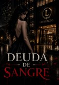 Portada del libro "La Deuda De Sangre"
