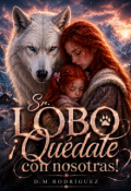 Portada del libro " Sr. Lobo &iexcl;qu&eacute;date con nosotras!"