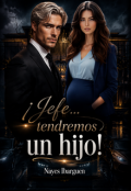 Portada del libro "&iexcl;jefe... tendremos un hijo!"