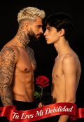 Portada del libro "Tu Eres Mi Debilidad "
