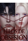 Portada del libro "Hilos De Obsesi&oacute;n "
