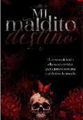Portada del libro "Mi maldito destino"