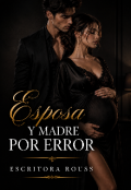Portada del libro "Esposa y Madre por Error."