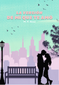 Portada del libro "La versi&oacute;n de m&iacute; que te am&oacute;"