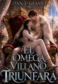Portada del libro "El Omega Villano Triunfar&aacute;"