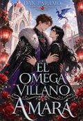 Portada del libro "El Omega Villano Amar&aacute;"