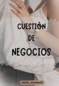 Portada del libro "Cuesti&oacute;n de negocios"