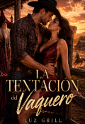 Portada del libro "La tentaci&oacute;n del vaquero "