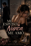 Portada del libro "Mi esposo nunca me am&oacute;"