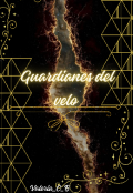 Portada del libro "Guardianes del velo "