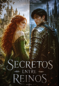Portada del libro "Secretos entre reinos "