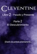 Portada del libro "Cleventine 2: Pasado y Presente [parte 2: El Descubrimiento]"