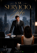 Portada del libro "A su servicio, Jefe."