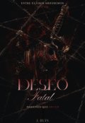Portada del libro "Deseo Fatal | Pasiones que Arden"