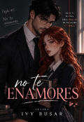 Portada del libro "No te enamores "