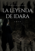 Portada del libro "La Leyenda De Idara"