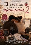 Portada del libro "El escritor y la chica de las manzanas 2"