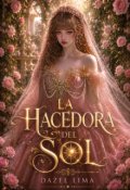 Portada del libro "La Hacedora del Sol"