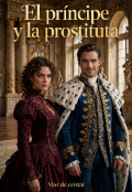 Portada del libro "El Pr&Iacute;ncipe Y La Prostituta "