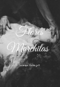 Portada del libro "Flores marchitas "
