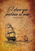Portada del libro "El deseo que pedimos al mar"