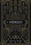 Portada del libro "El H&iacute;brido"