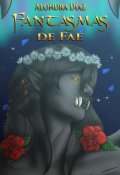 Portada del libro "Fantasmas de Fae"