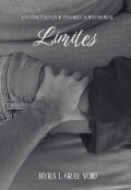 Portada del libro "L&iacute;mites: Un v&iacute;nculo que desaf&iacute;a toda moral."