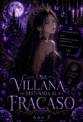 Portada del libro "Una Villana Destinada Al Fracaso"