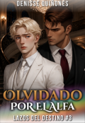 Portada del libro "Olvidado Por El Alfa (#3)"