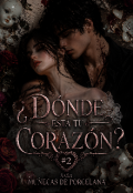 Portada del libro "&iquest;d&oacute;nde est&aacute; tu coraz&oacute;n? #2"