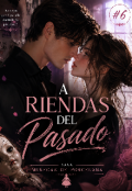 Portada del libro "A Riendas Del Pasado #6"