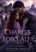 Portada del libro "Charles, el Lobo Alfa "