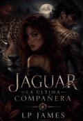 Portada del libro "Jaguar: La &uacute;ltima compa&ntilde;era"